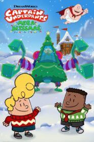 Captain Underpants: Mega Blissmas 2020 on netflix