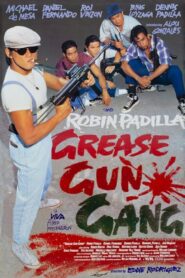 Grease Gun Gang 1992 on netflix
