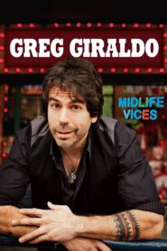 Greg Giraldo: Midlife Vices 2009 on netflix