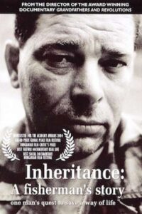 Inheritance: A Fisherman’s Story 2003 on netflix