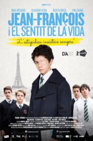 Jean-François and the Meaning of Life 2018 on netflix