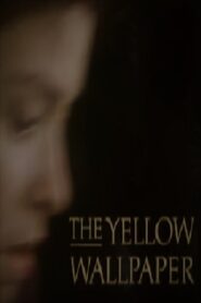 The Yellow Wallpaper 1989 on netflix