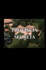 Provincia Segreta 1998 on netflix