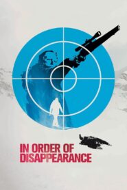 In Order of Disappearance 2014 on netflix