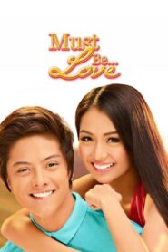 Must Be… Love 2013 on netflix