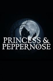 Princess & Peppernose 2021 on netflix