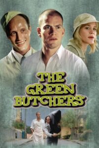 The Green Butchers 2003 on netflix