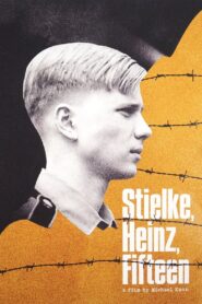 Stielke, Heinz, Fifteen… 1987 on netflix