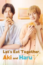 Let’s Eat Together, Aki and Haru 2023 on netflix