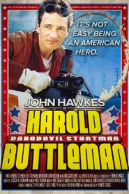 Harold Buttleman: Daredevil Stuntman 2003 on netflix