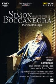 Simon Boccanegra – Teatro La Scala Milano 2010 on netflix