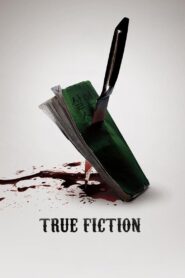 True Fiction 2018 on netflix