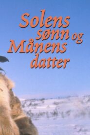 Solens sønn og månens datter 1993 on netflix