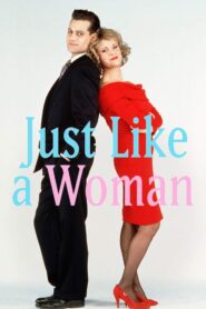 Just Like a Woman 1992 on netflix