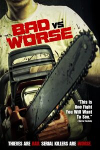Bad vs Worse 2012 on netflix