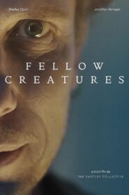 Fellow Creatures 2021 on netflix