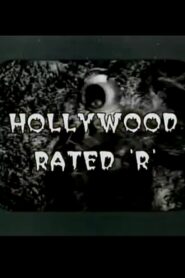 Hollywood Rated ‘R’ 1997 on netflix