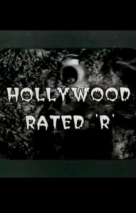 Hollywood Rated ‘R’ 1997 on netflix