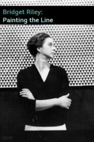 Bridget Riley: Painting the Line 2021 on netflix