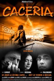 Cacería 2002 on netflix