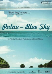 Palau – Blue Sky 2010 on netflix