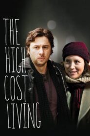 The High Cost of Living 2011 on netflix