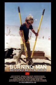 Burning Man: Beyond Black Rock 2005 on netflix