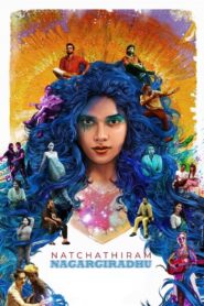 Natchathiram Nagargiradhu 2022 on netflix