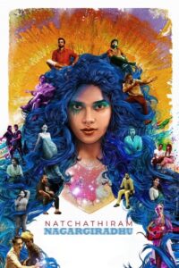 Natchathiram Nagargiradhu 2022 on netflix