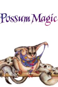 Possum Magic 2001 on netflix