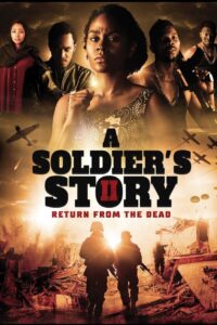 A Soldier’s Story 2: Return from the Dead 2020 on netflix