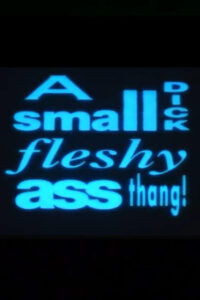 A Small Dick Fleshy Ass Thang! 1993 on netflix