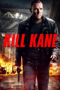 Kill Kane 2016 on netflix