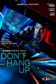 Don’t Hang Up 2022 on netflix