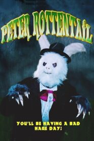 Peter Rottentail 2004 on netflix