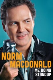 Norm Macdonald: Me Doing Standup 2011 on netflix