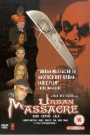 Urban Massacre 2002 on netflix