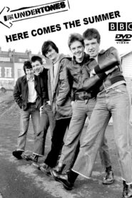 Here Comes the Summer: The Undertones Story 2012 on netflix