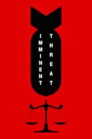 Imminent Threat 2015 on netflix