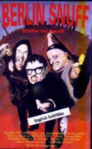 Berlin Snuff – Straßen der Gewalt 1995 on netflix