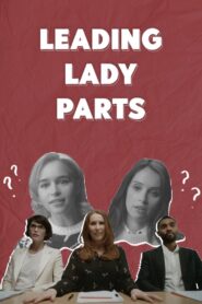 Leading Lady Parts 2018 on netflix