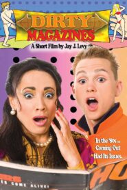 Dirty Magazines 2008 on netflix