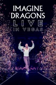 Imagine Dragons: Live in Vegas 2023 on netflix