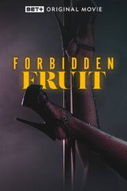 Forbidden Fruit 2023 on netflix