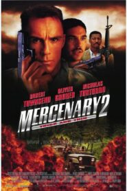 Mercenary II: Thick & Thin 1999 on netflix