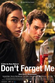 Don’t Forget Me 2017 on netflix