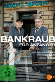 Bankraub für Anfänger 2012 on netflix