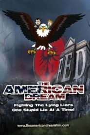 The American Dream 2010 on netflix