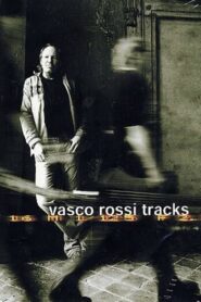 Vasco Rossi – Tracks 2002 on netflix