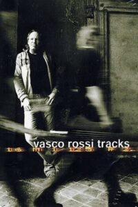 Vasco Rossi – Tracks 2002 on netflix